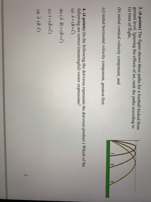 Solved 3. (6 points) The figure shows three paths for a | Chegg.com