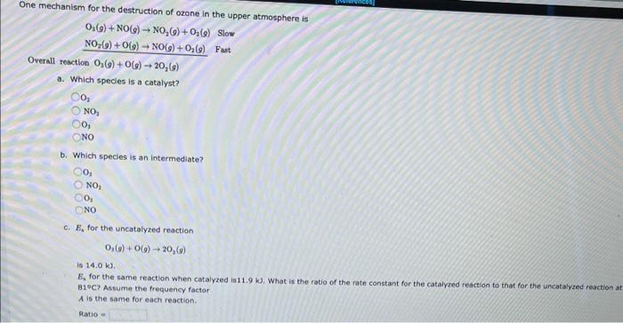 Solved One mechanism for the destruction of ozone in the | Chegg.com