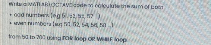 Solved Write a MATLAB IOCTAVE code to calculate the sum of | Chegg.com