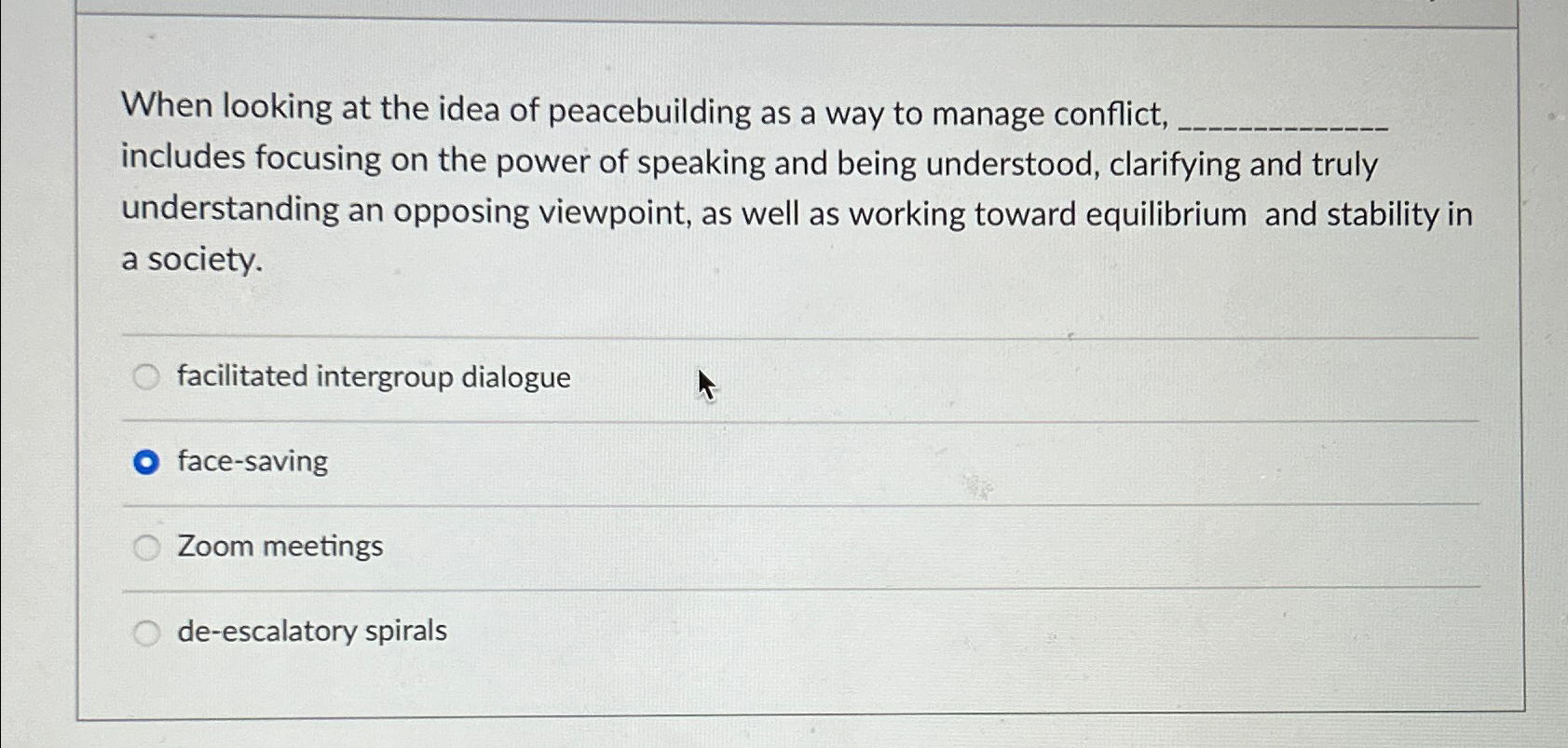 Solved When looking at the idea of peacebuilding as a way to | Chegg.com