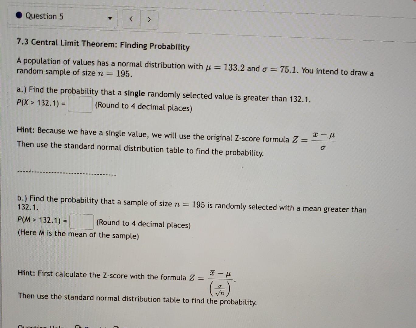 Solved 73 Central Limit Theorem Finding Probability A