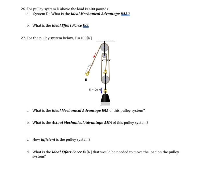 Solved PULLEY SYSTEMS System B 25. For Pulley System B Above | Chegg.com