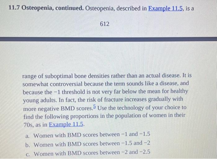 Solved 11.7 Osteopenia, continued. Osteopenia, described in | Chegg.com