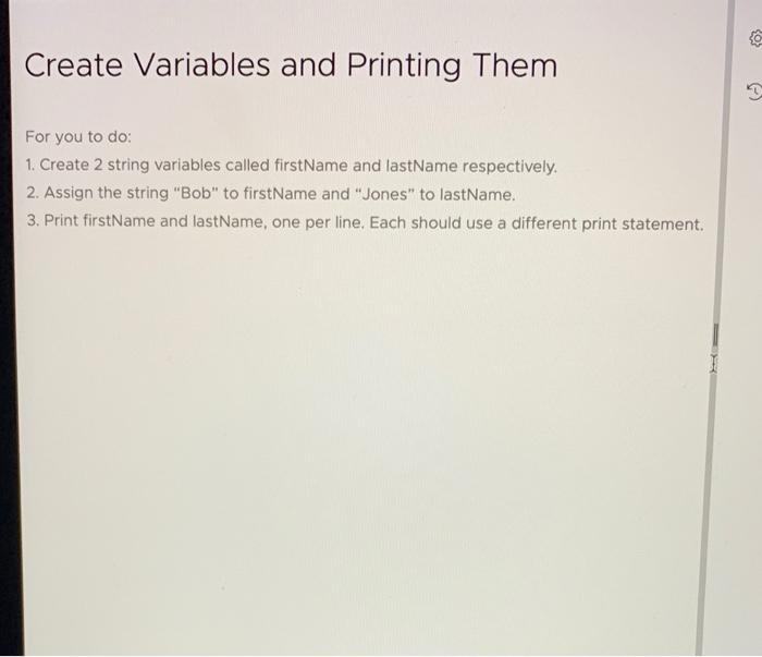 Solved 303 Create Variables and Printing Them 3 For you to | Chegg.com