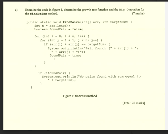 Solved c) ﻿Examine the code in figure 1, ﻿determine the | Chegg.com