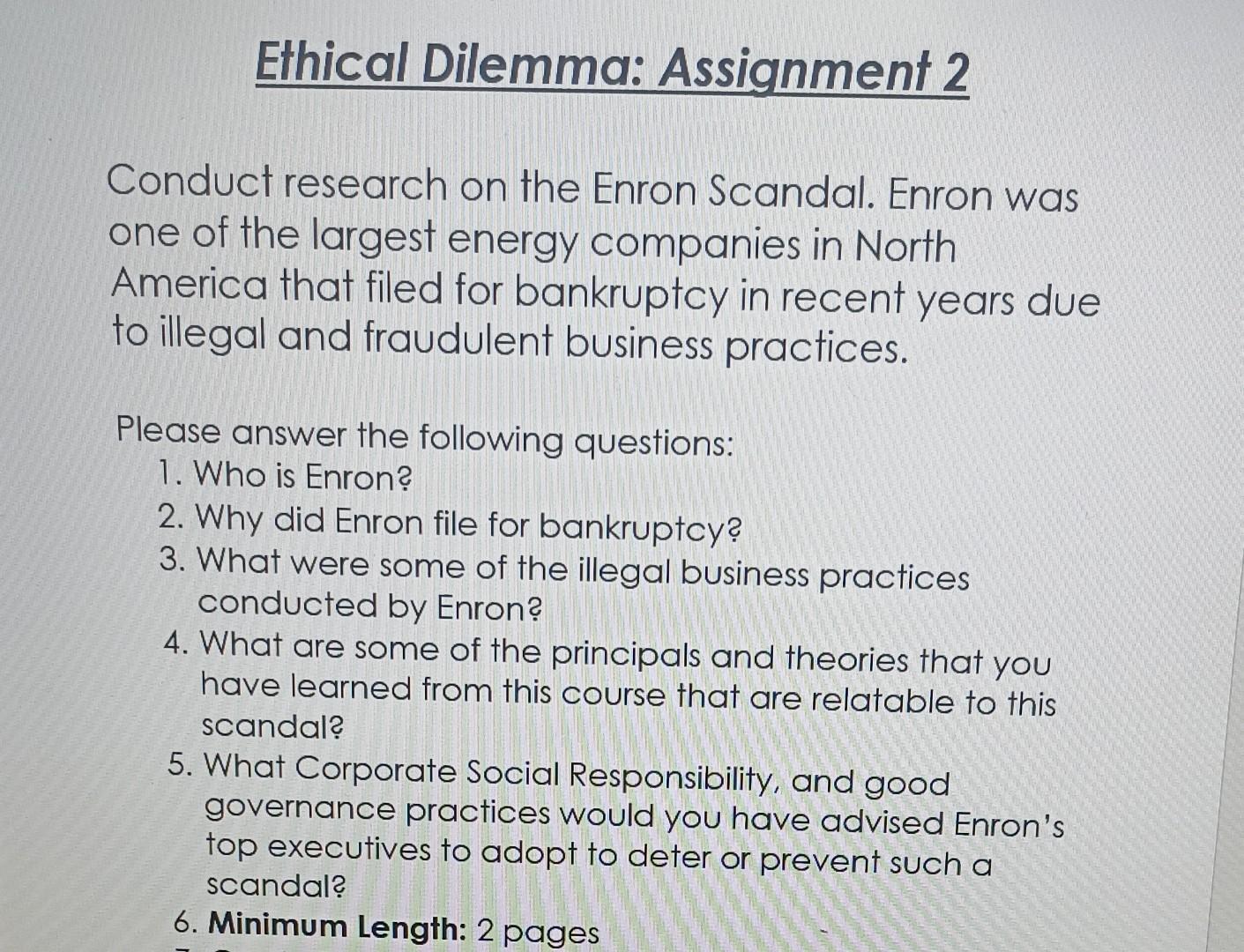 Solved Conduct Research On The Enron Scandal. Enron Was One | Chegg.com