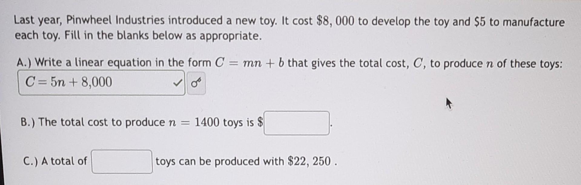 Solved Last year, Pinwheel Industries introduced a new toy.