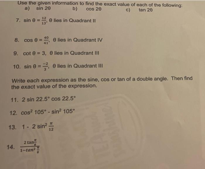 Solved Use The Given Information To Find The Exact Value Of | Chegg.com