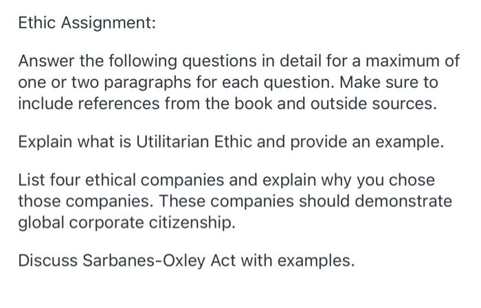 Solved Ethic Assignment: Answer The Following Questions In | Chegg.com