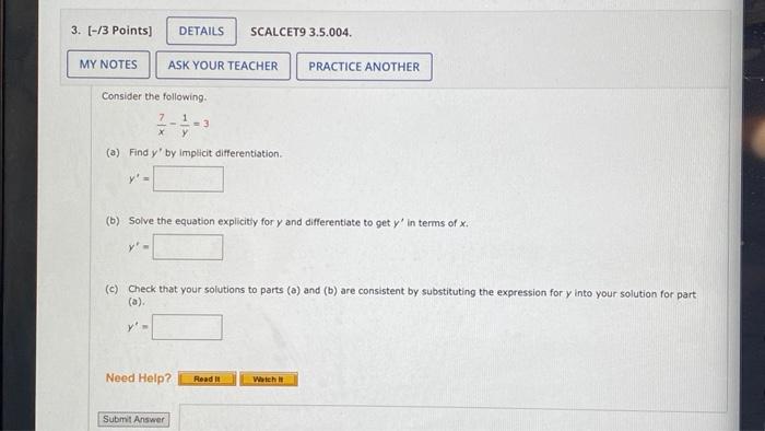 Solved Consider the following. x7−y1=3 (a) Find y′ by | Chegg.com