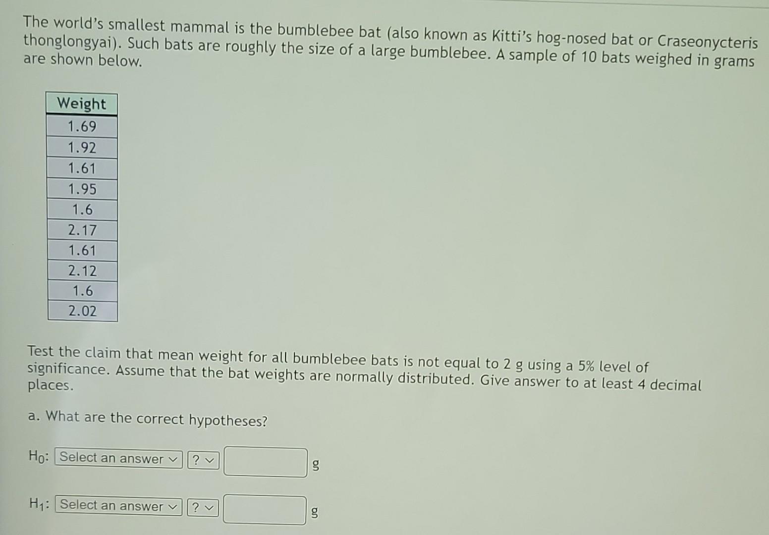 Solved Based On The Hypotheses, Find The Following: B. Test | Chegg.com