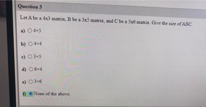 Solved The matrices A, B and C are given by A 2 B- 3 -3 3 -3 | Chegg.com