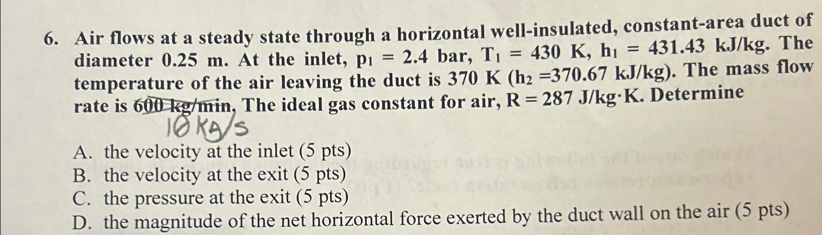 Solved Air flows at a steady state through a horizontal | Chegg.com