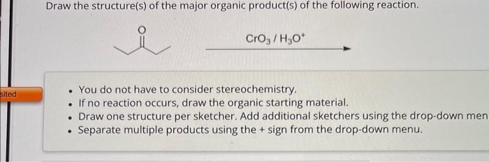 Solved CrO3/H3O+ - You do not have to consider | Chegg.com