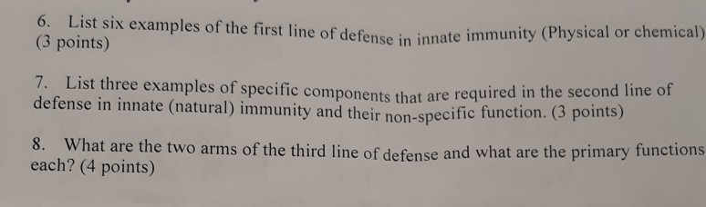 Solved 6. List six examples of the first line of defense in | Chegg.com