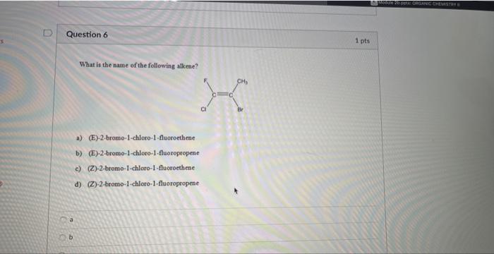 Solved What is the name of the following alkene? a) | Chegg.com