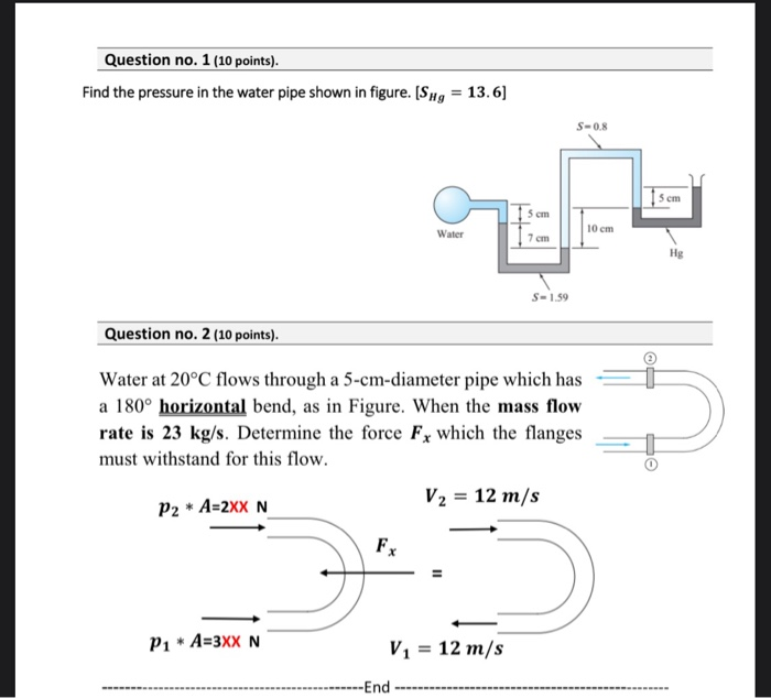 Solved Question no. 1 (10 points). Find the pressure in the | Chegg.com