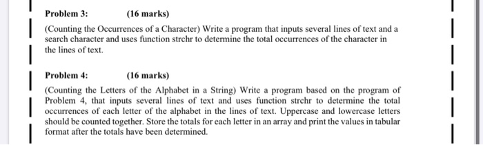 Solved Problem 3: (16 marks) | Counting the Occurrences of a | Chegg.com