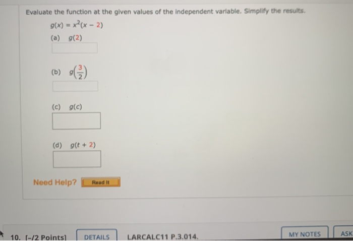 Solved Evaluate the function at the given values of the | Chegg.com
