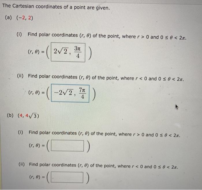 Solved The Cartesian coordinates of a point are given. (a) | Chegg.com