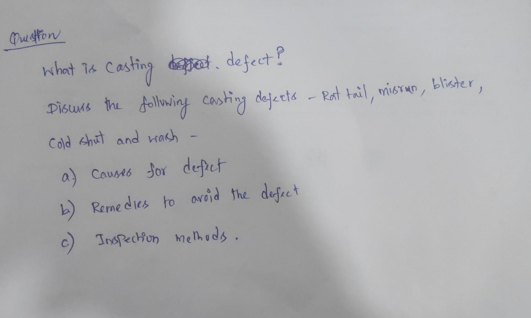 Solved What Is Casting Defect Diswers The Folluwing Casting Chegg Solved What Is Casting Defect Diswers The Folluwing Casting Chegg