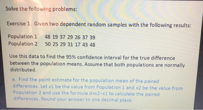 Solved Solve The Following Problems: Solve The Following | Chegg.com