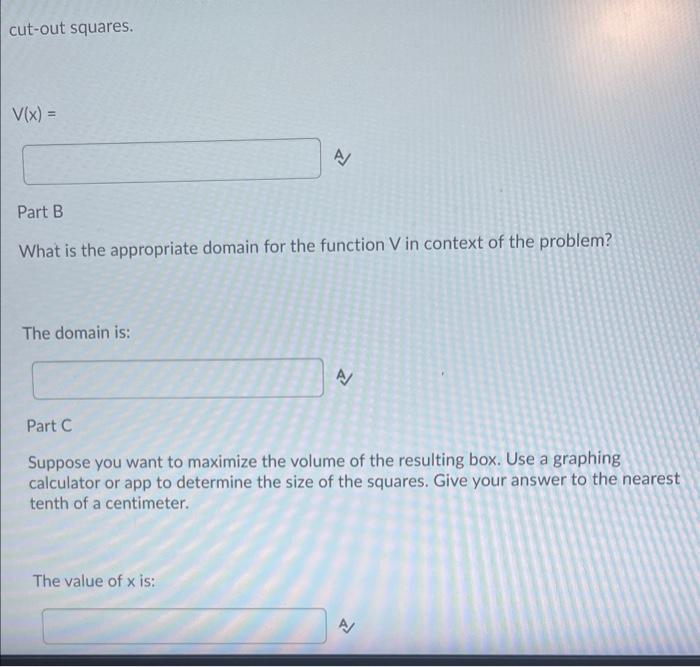 Solved Give a formula for the volume V(x) of the box as a | Chegg.com