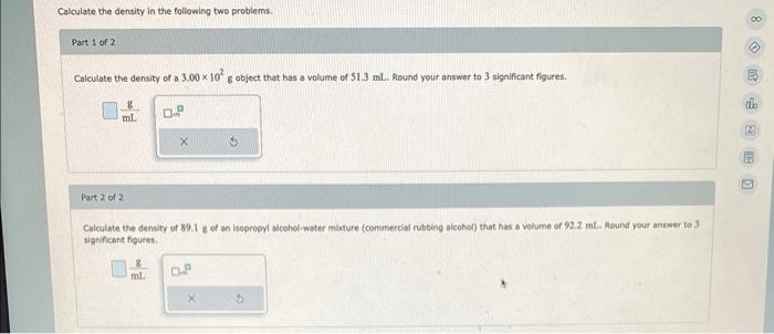 Solved Calculate the density in the following two problems. | Chegg.com