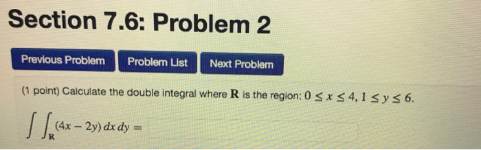 Solved Section 7.6: Problem 1 Previous Problem Problem List | Chegg.com