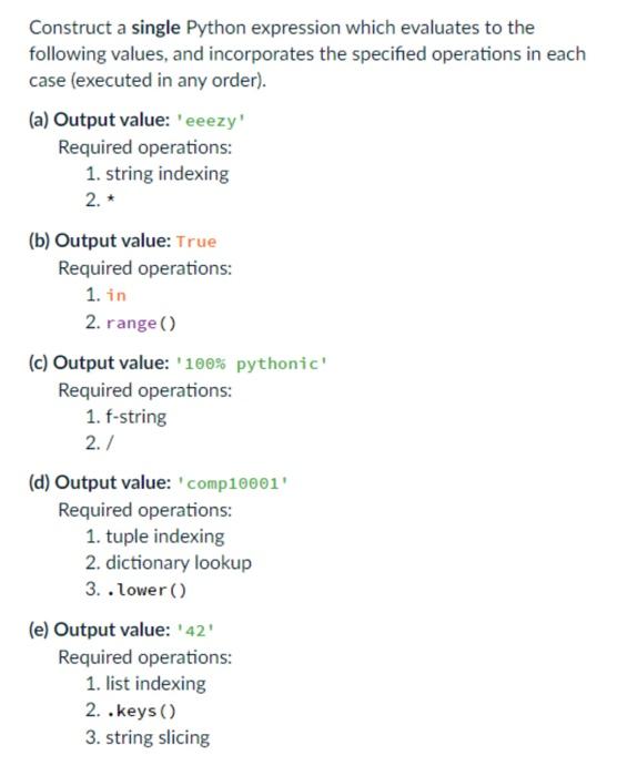 Solved Construct a single Python expression which evaluates | Chegg.com