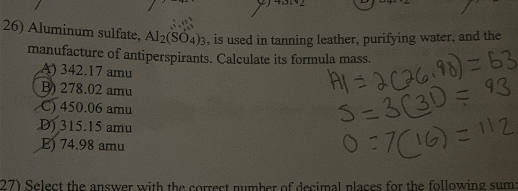 Solved Aluminum sulfate, Al2(SO4)3, ﻿is used in tanning