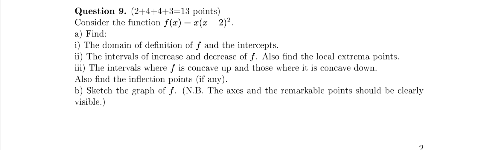 Solved Question 9. (2+4+4+3=13 points) Consider the function | Chegg.com