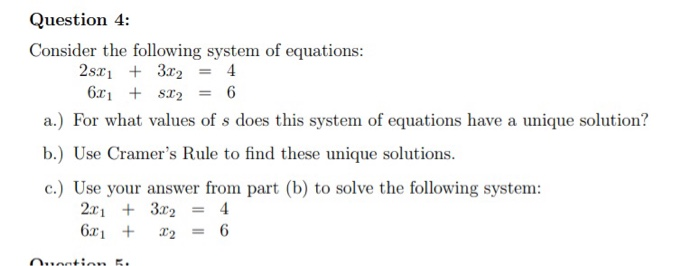Solved Question 4: Consider the following system of | Chegg.com