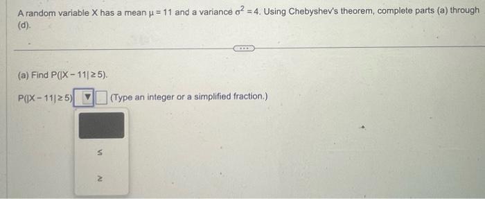 Solved A random variable X has a mean μ=11 and a variance | Chegg.com