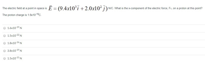 Solved The electric field at a point in space is Ē = | Chegg.com