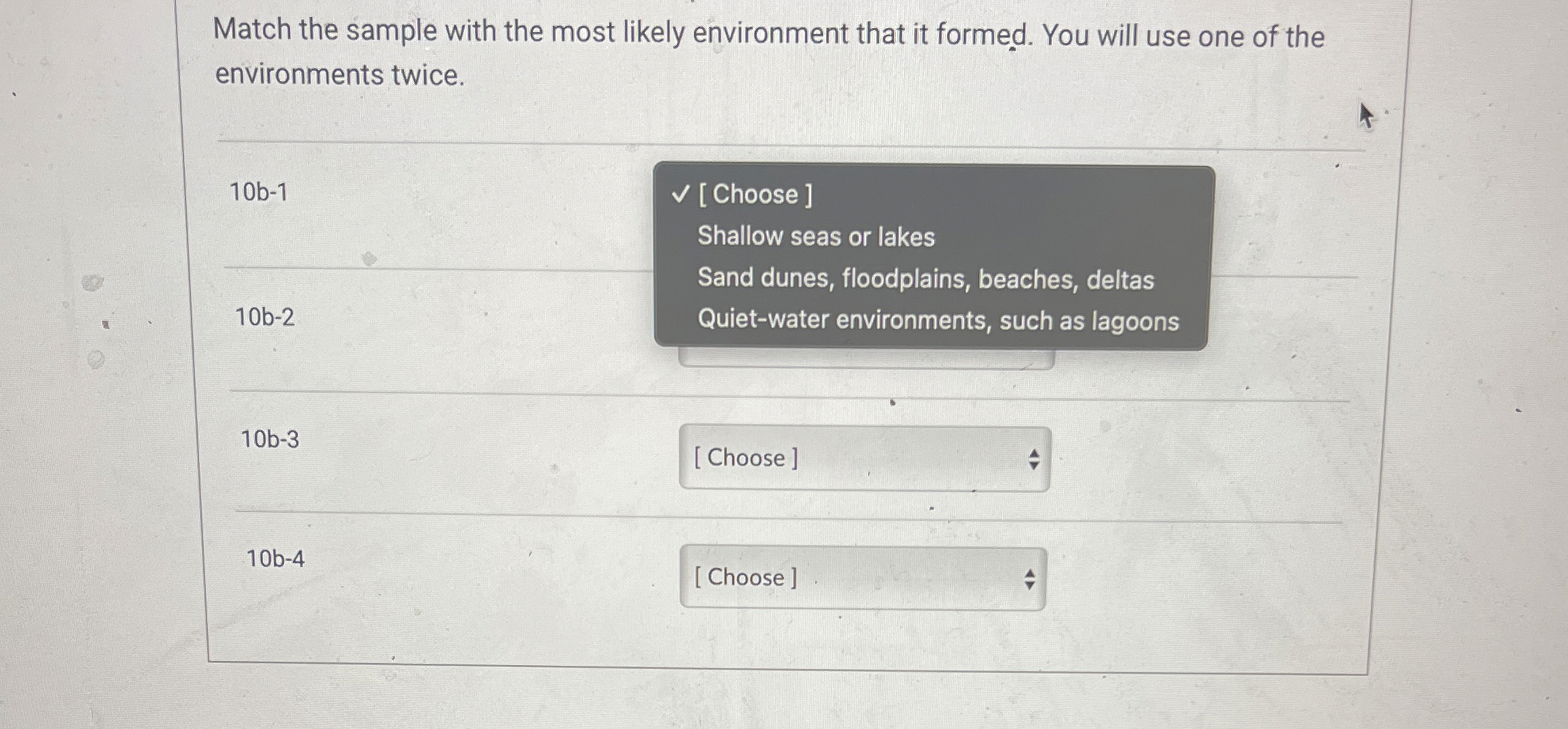 Solved Match the sample with the most likely environment | Chegg.com