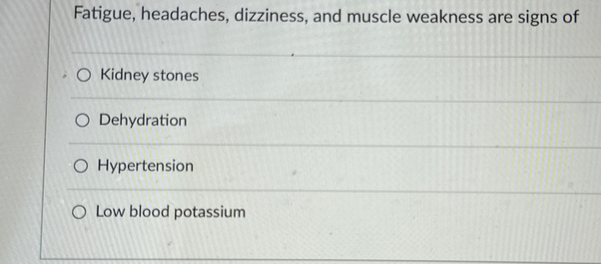 solved-fatigue-headaches-dizziness-and-muscle-weakness-chegg