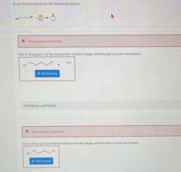 Solved Draw the mechanism for the following reaction. * Your | Chegg.com