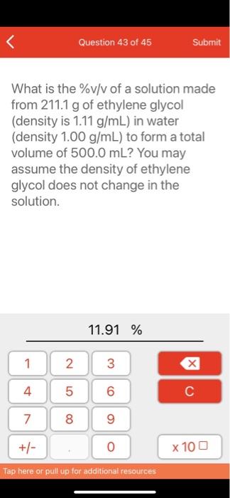 Solved Question 43 of 45 Submit What is the %v/v of a | Chegg.com