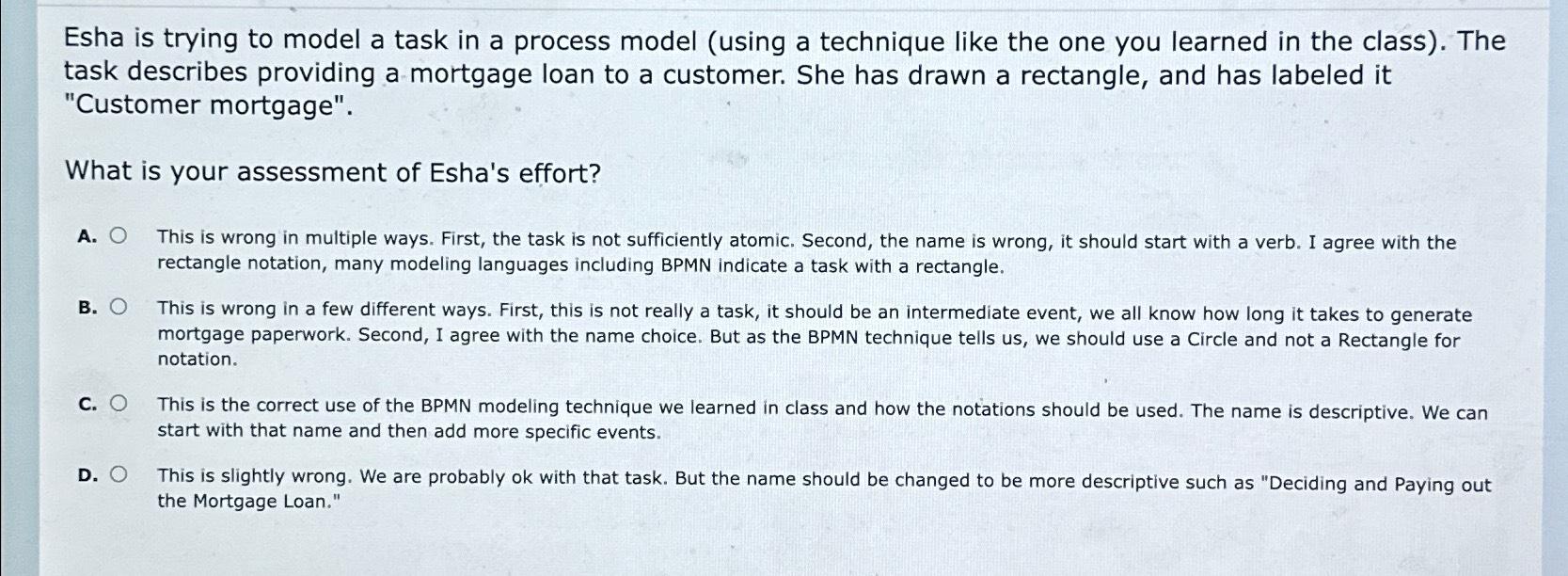 Solved Esha is trying to model a task in a process model | Chegg.com