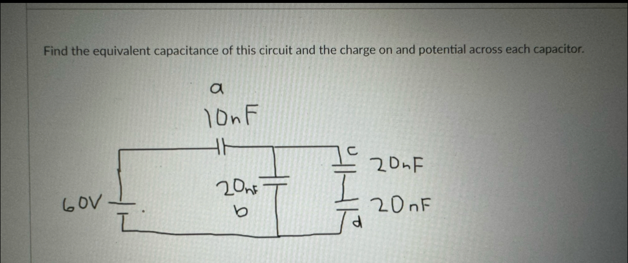 Solved Find the equivalent capacitance of this circuit and | Chegg.com