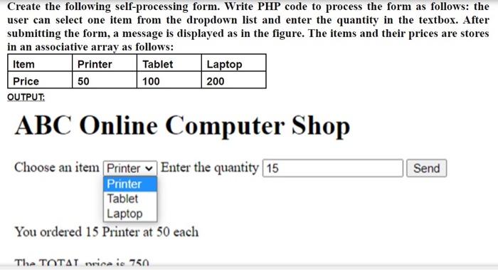 Solved Create the following self-processing form. Write PHP | Chegg.com