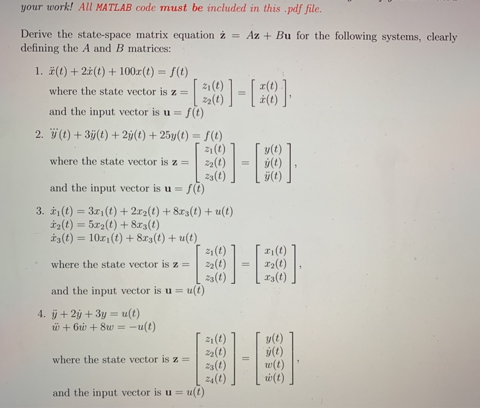 Solved your work! All MATLAB code must be included in this | Chegg.com