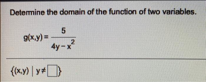Solved Determine the domain of the function of two | Chegg.com
