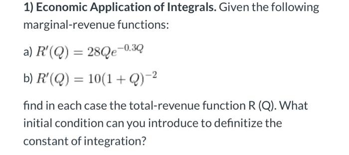 Solved 1) Economic Application of Integrals. Given the | Chegg.com
