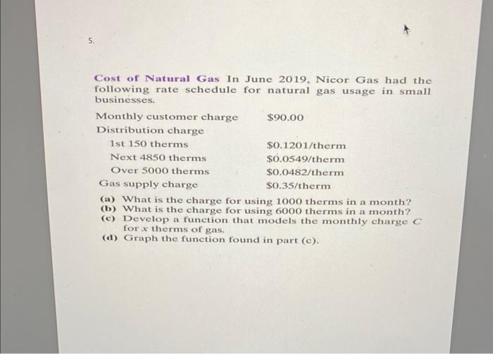 Solved Cost of Natural Gas In June 2019, Nicor Gas had the