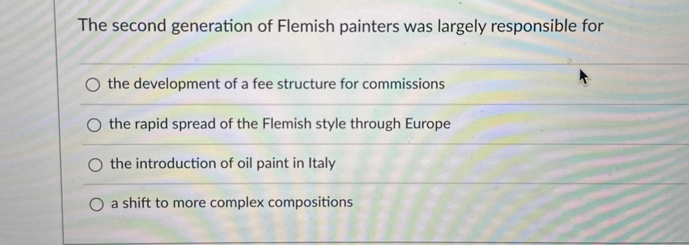 Solved The Second Generation Of Flemish Painters Was Largely Chegg Com   Image