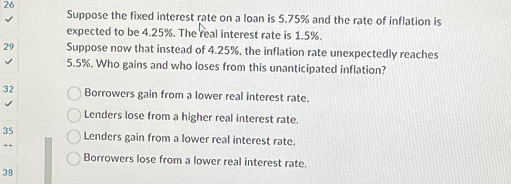 Solved Suppose the fixed interest rate on a loan is 5.75% | Chegg.com
