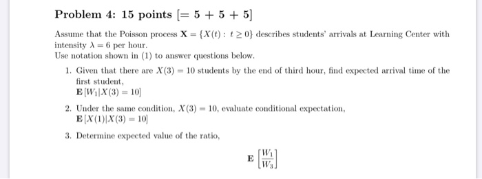 Solved Problem 4: 15 points = 5 + 5 + 5] Assume that the | Chegg.com