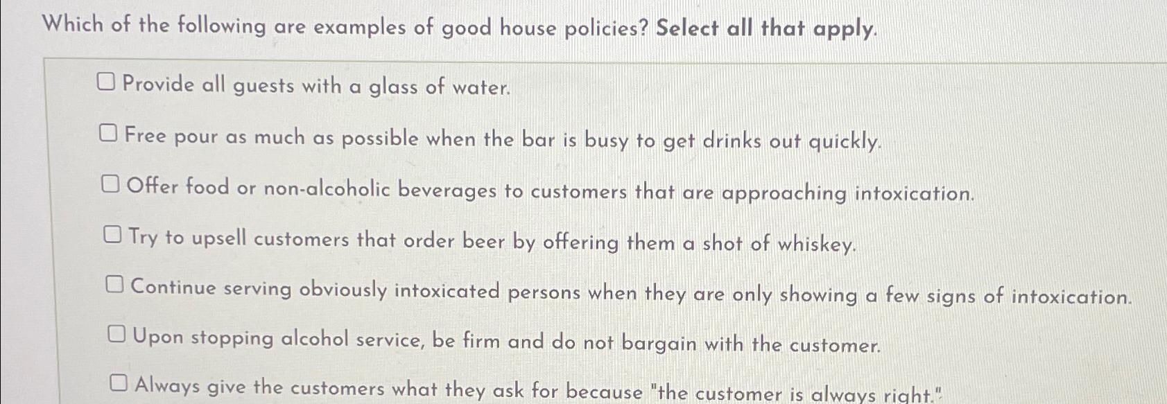 Solved Which of the following are examples of good house | Chegg.com